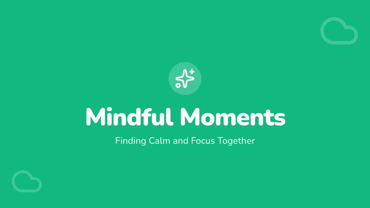 Mindful Moments Slides