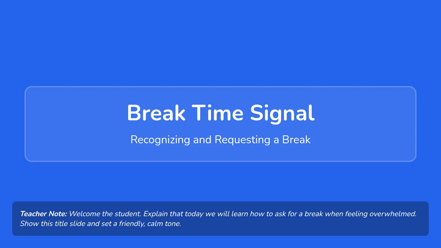 Break Time Slide Deck