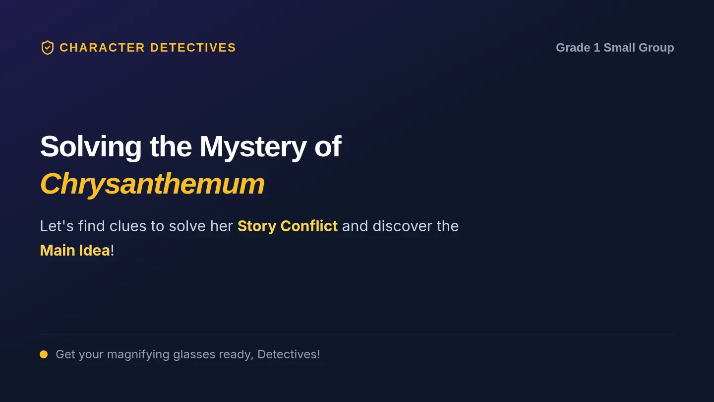 Character Detectives Slides