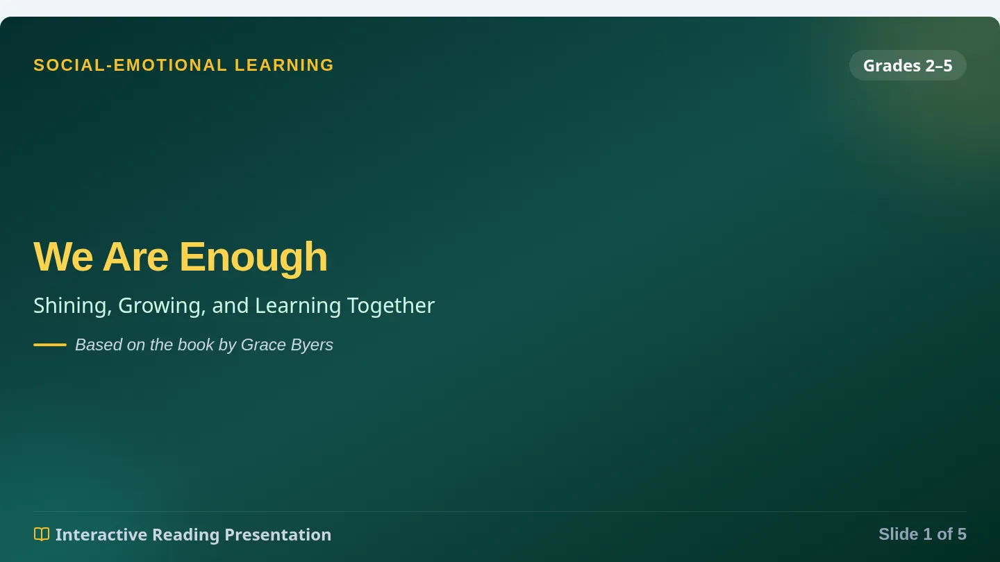We Are Enough Presentation Slides
