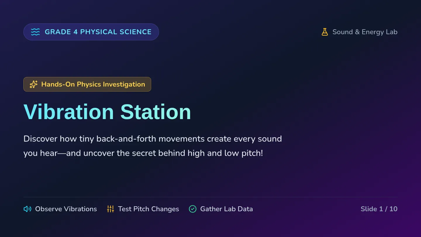 Vibration Station Slides