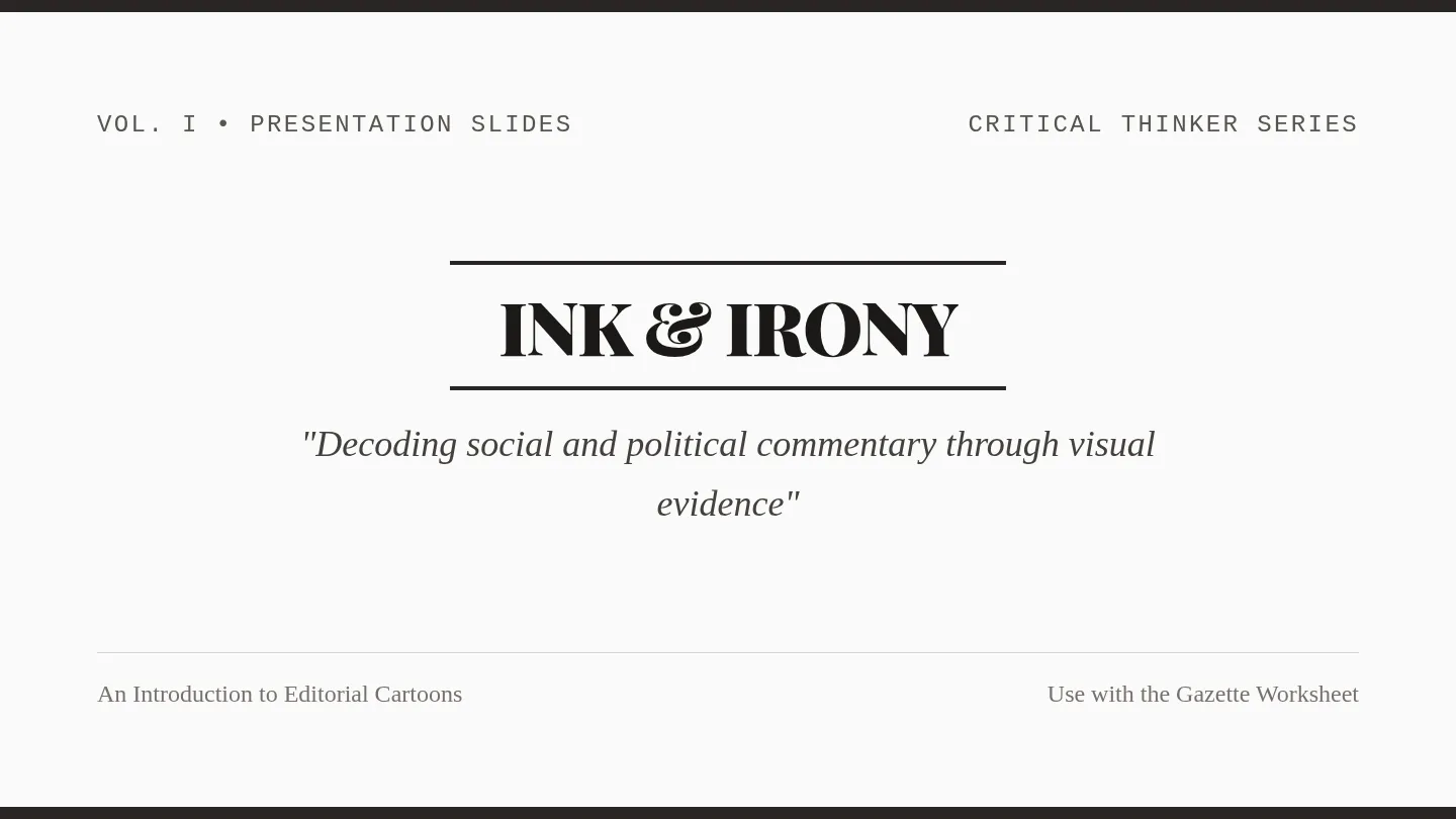 Ink and Irony Slides