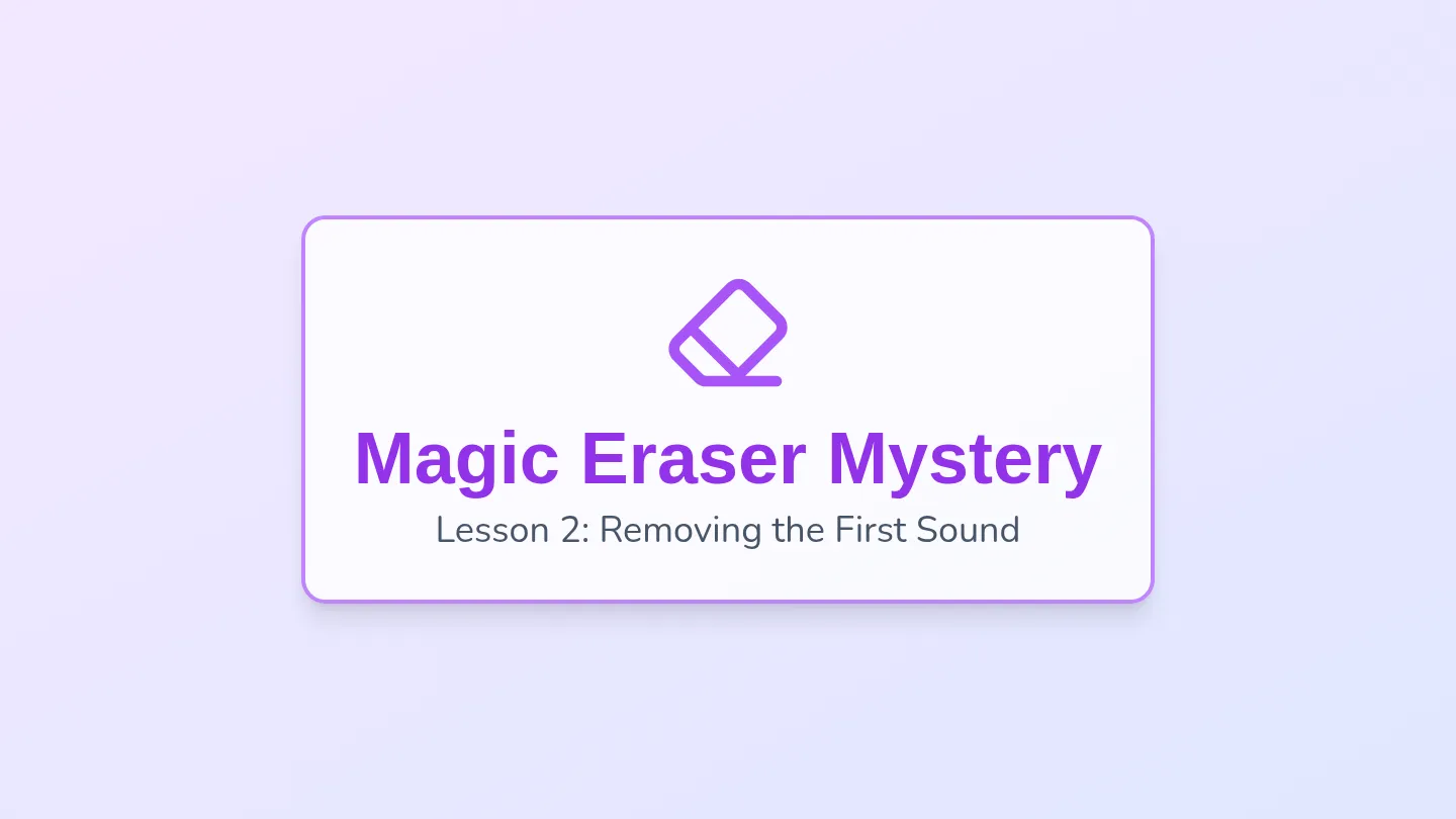 Magic Eraser Slides
