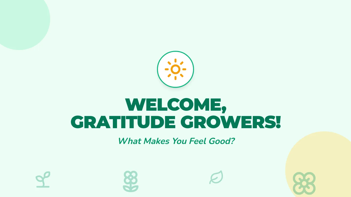 Gratitude Growers Slides Deck