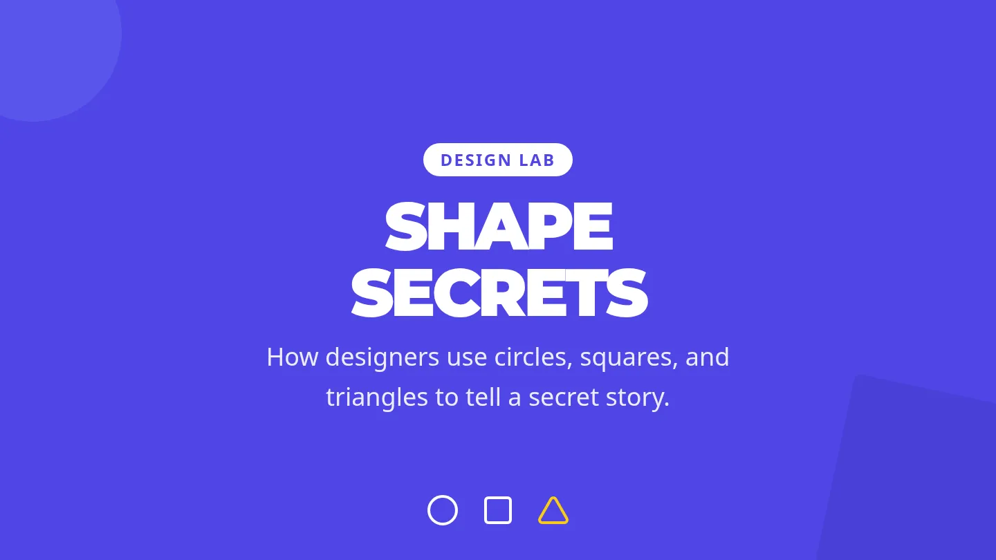 Shape Secrets Slides