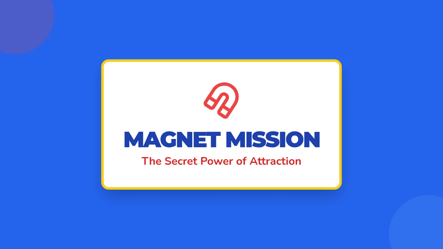 Magnet Mission Slides