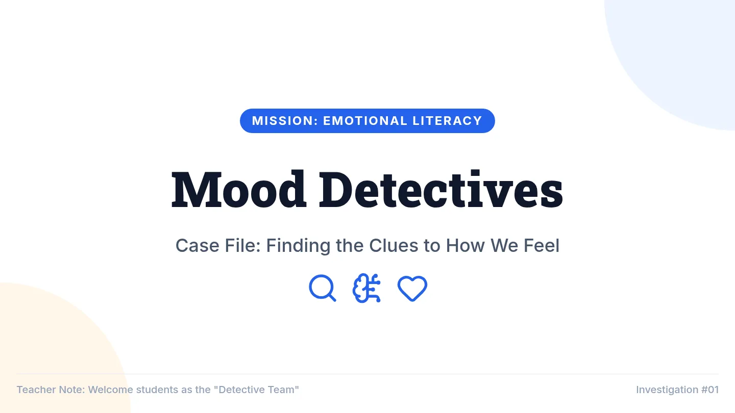Mood Detectives Slides