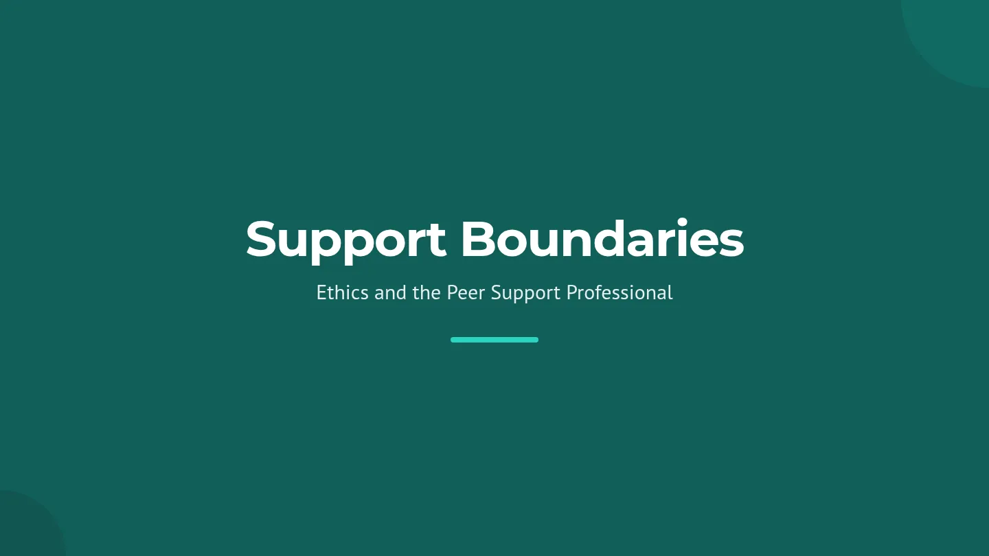Support Boundaries Slides