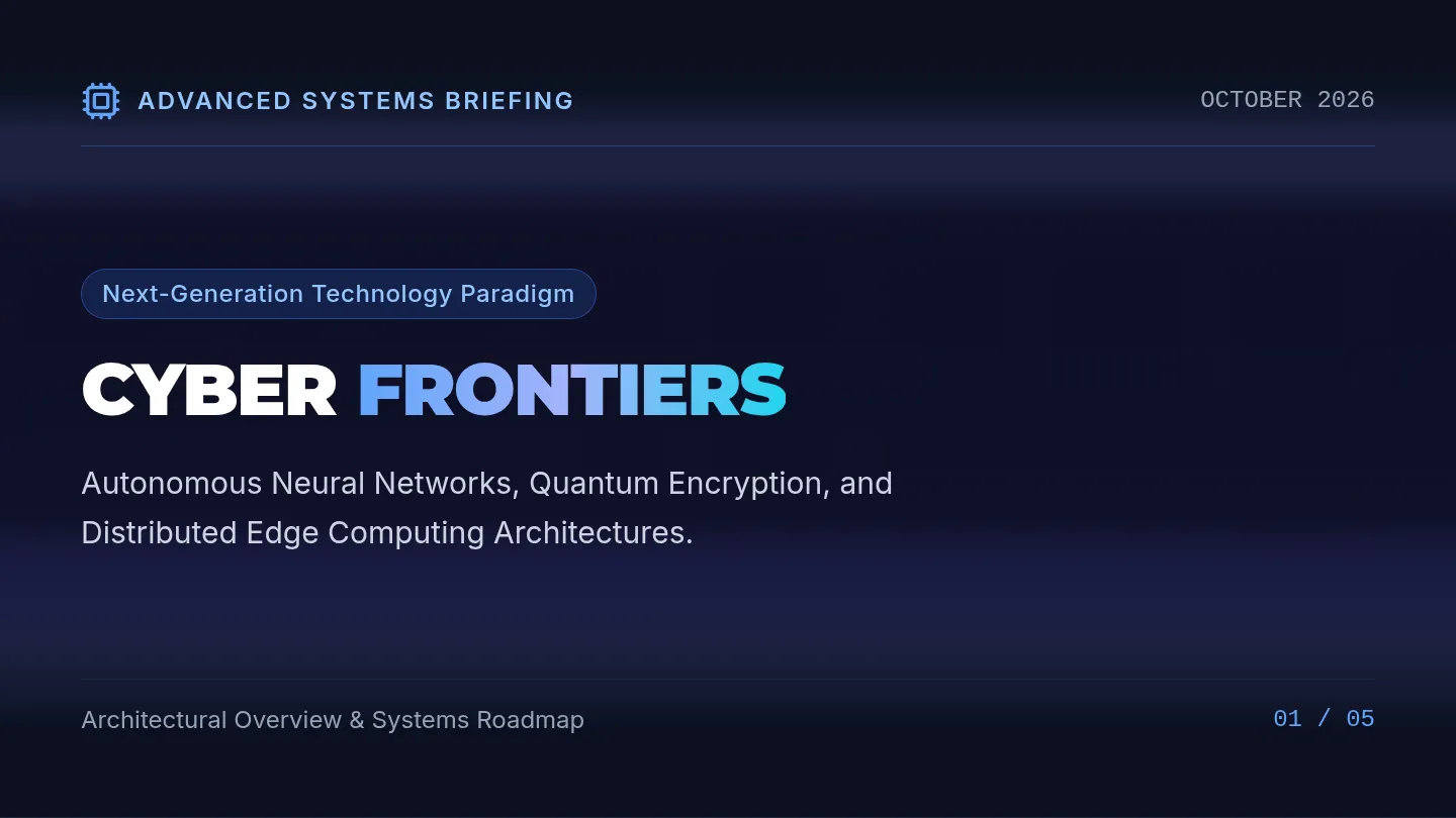 Cyber Frontiers Slides