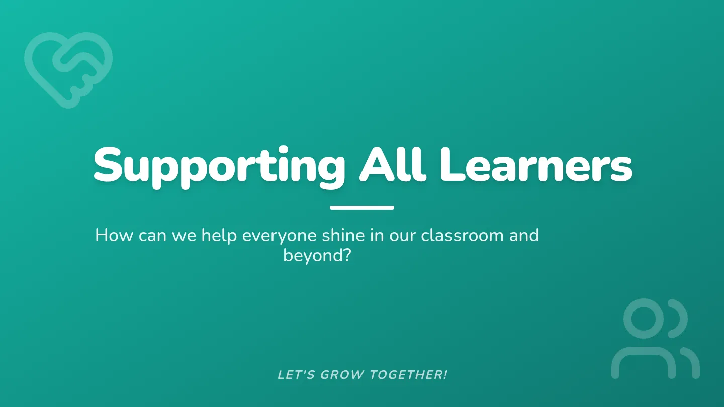 Supporting All Learners Slides