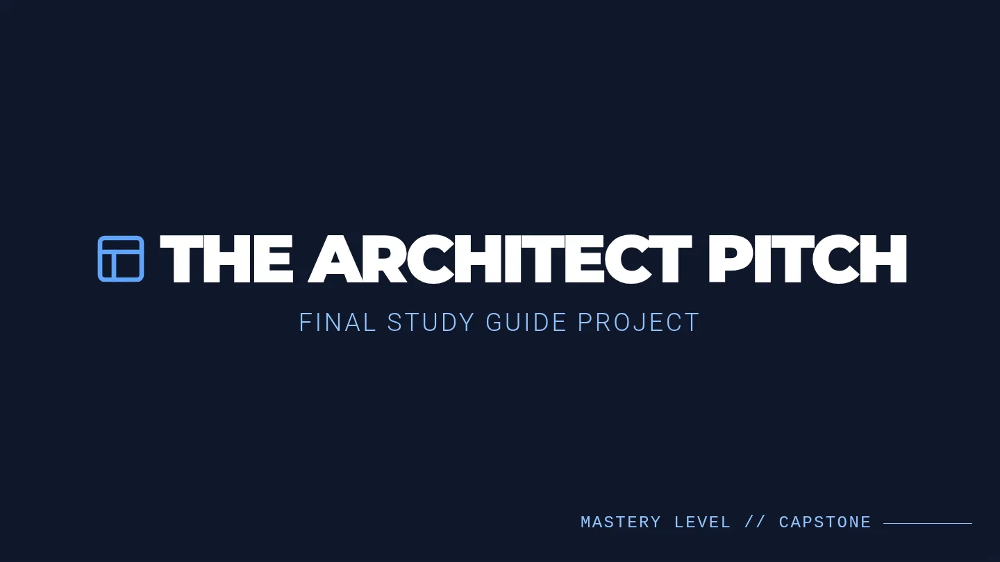 The Architect Pitch Slides