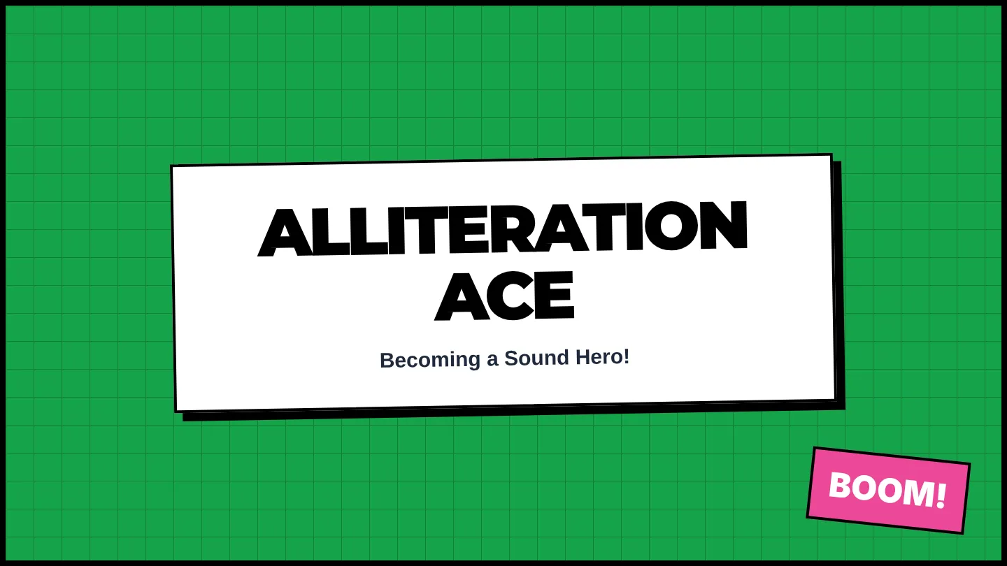 Alliteration Ace Slides