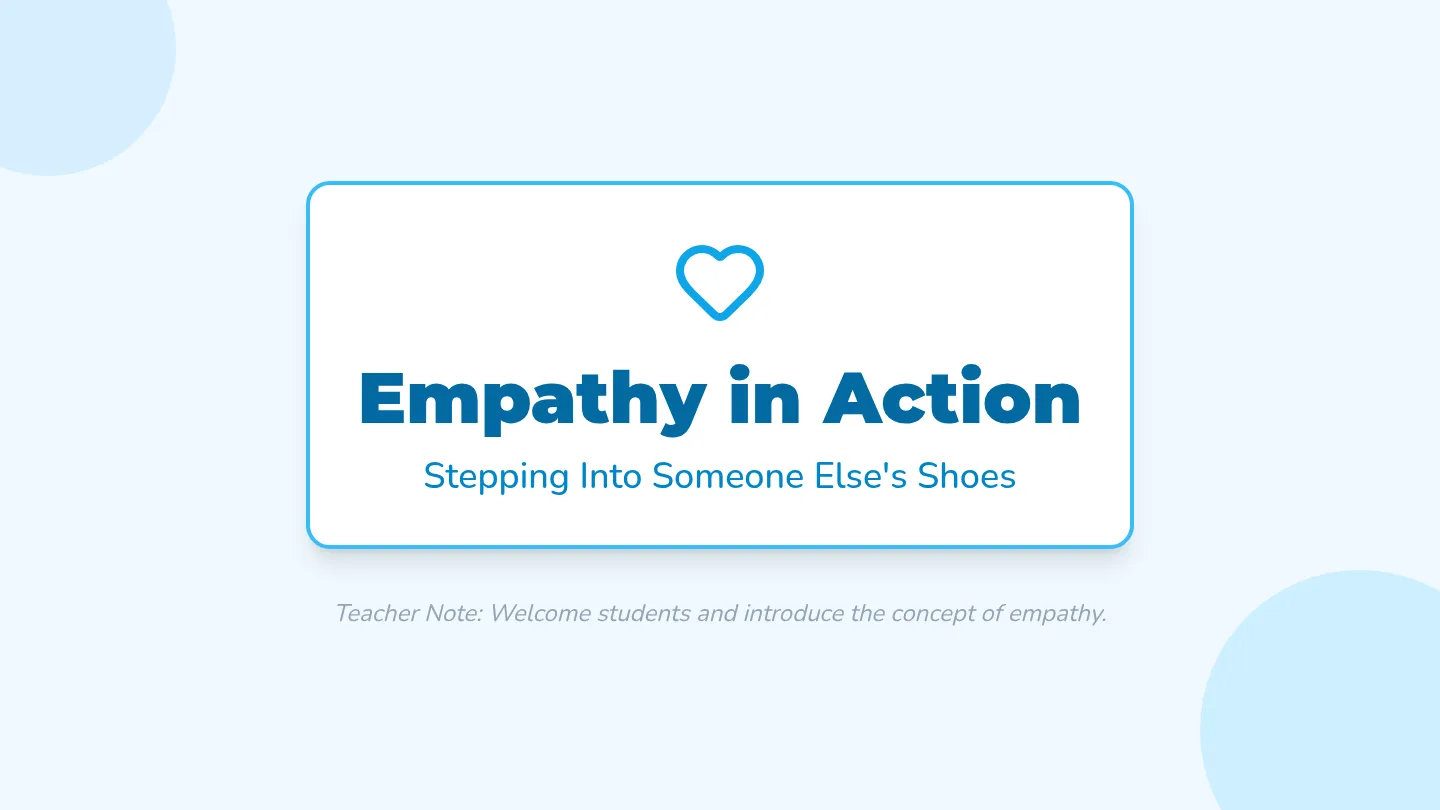 Empathy in Action Slide Deck