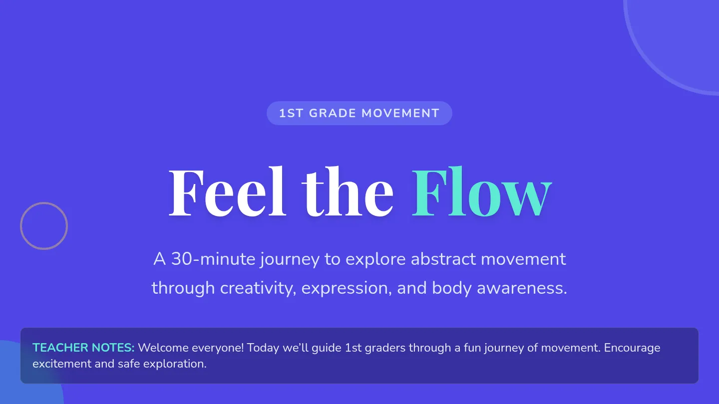 Feel the Flow Slides