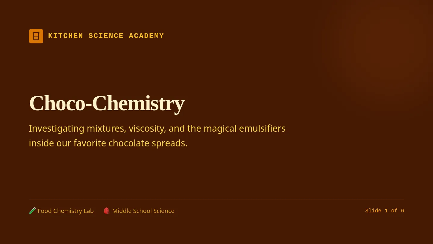 Choco-Chemistry Slides