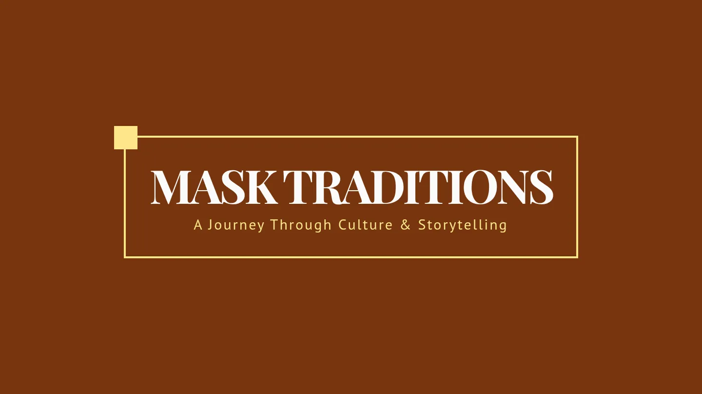 Mask Traditions Slides