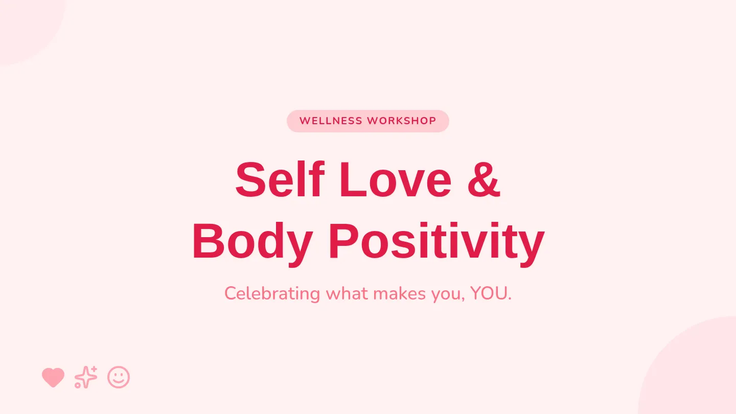 Self Love Slides
