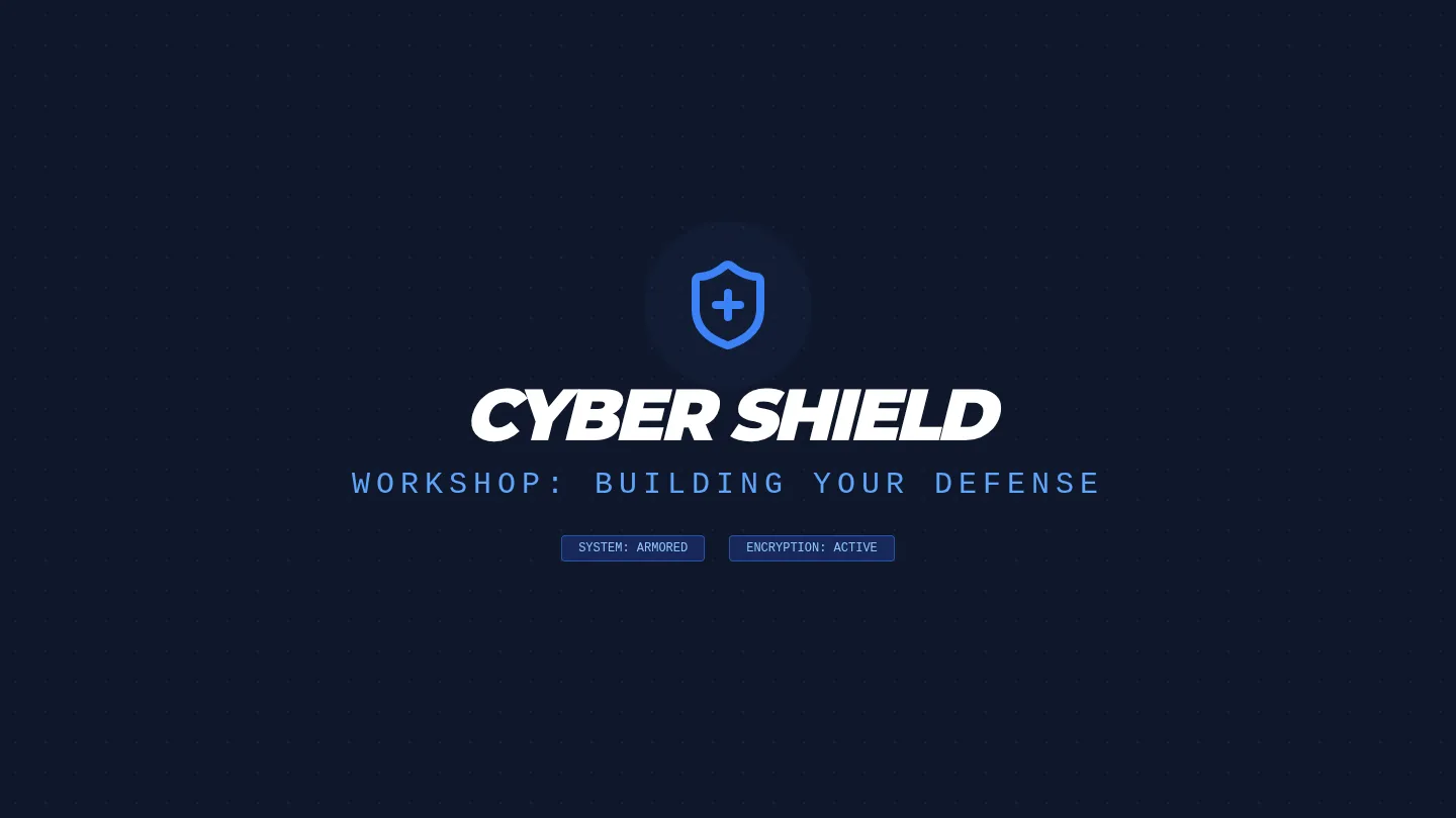 Cyber Shield Slides