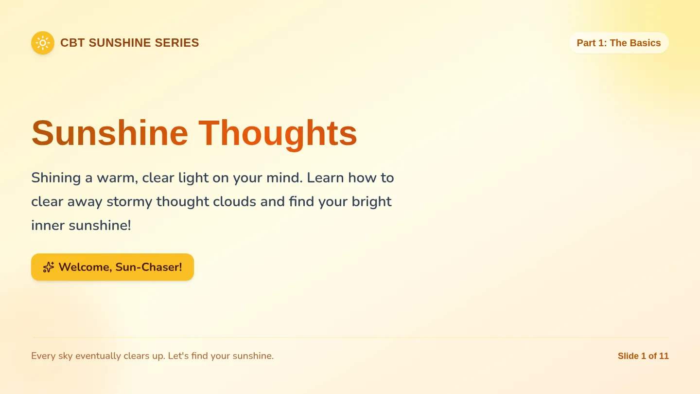 Sunlit Thoughts Slides