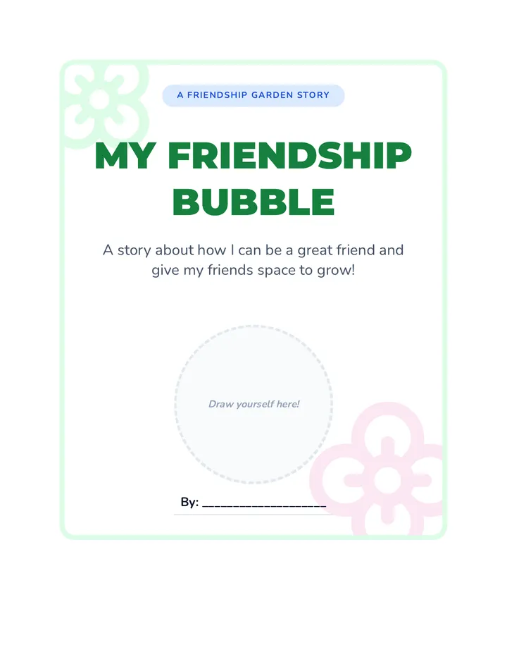 My Friendship Bubble Story