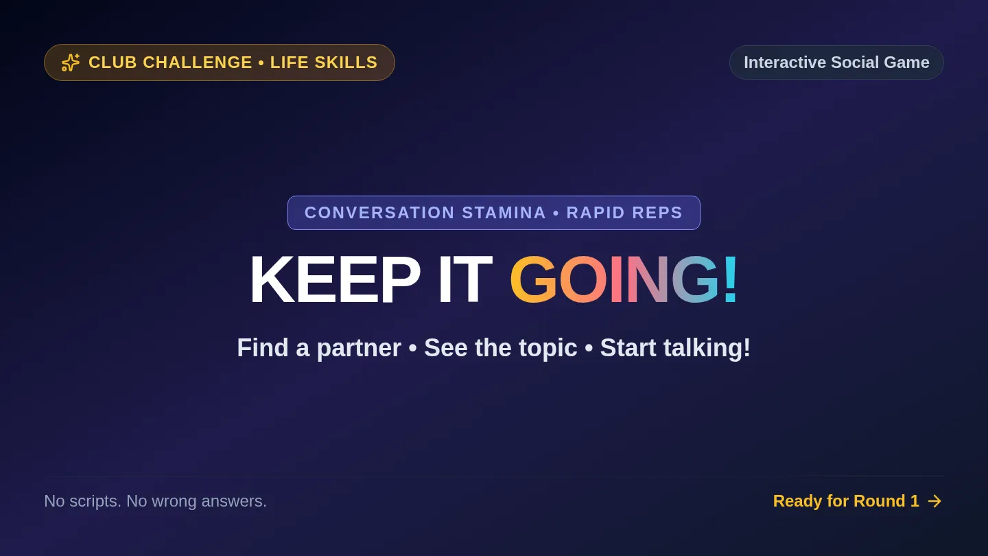 Keep It Going Slides