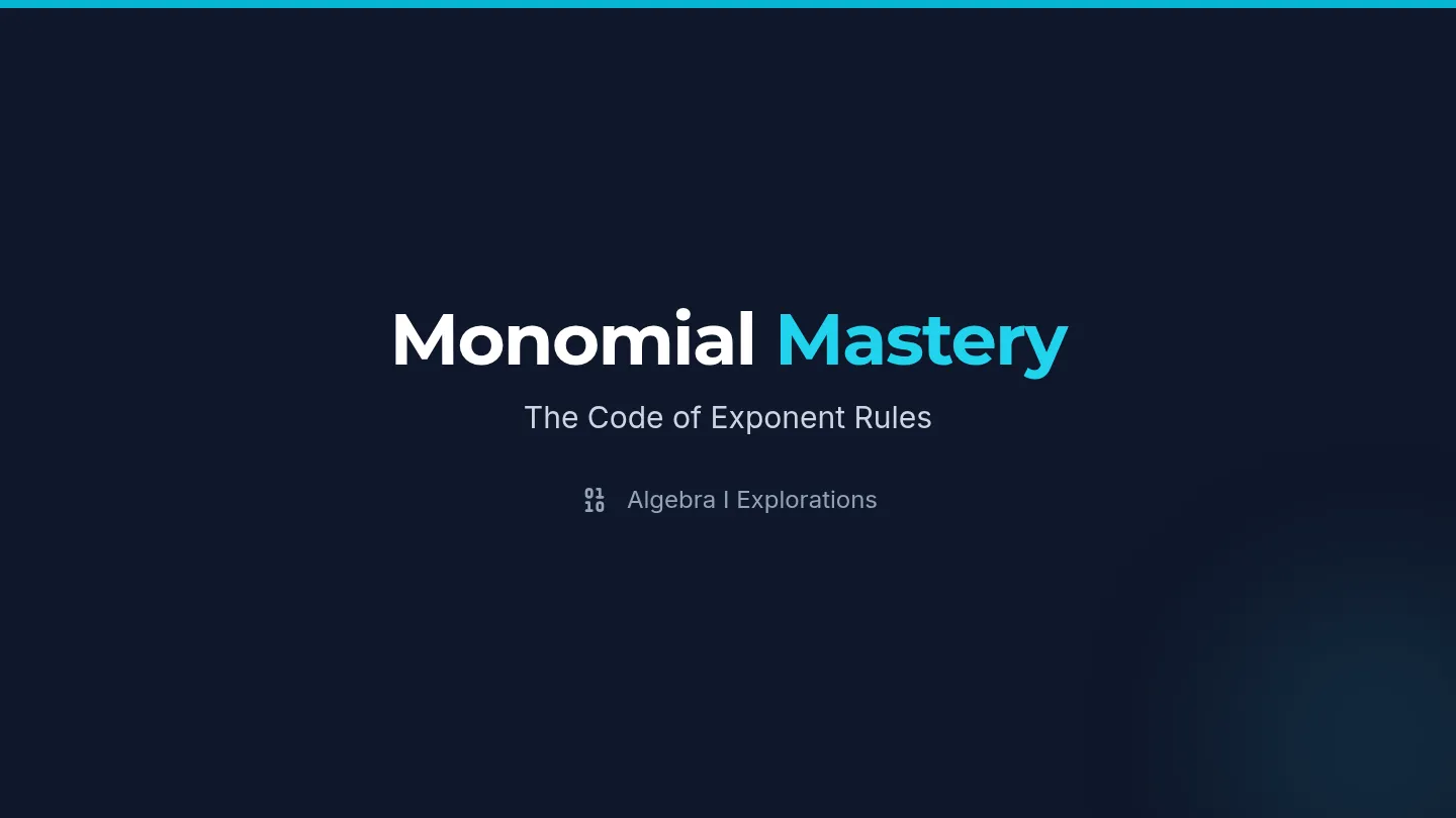 Monomial Mastery Slides