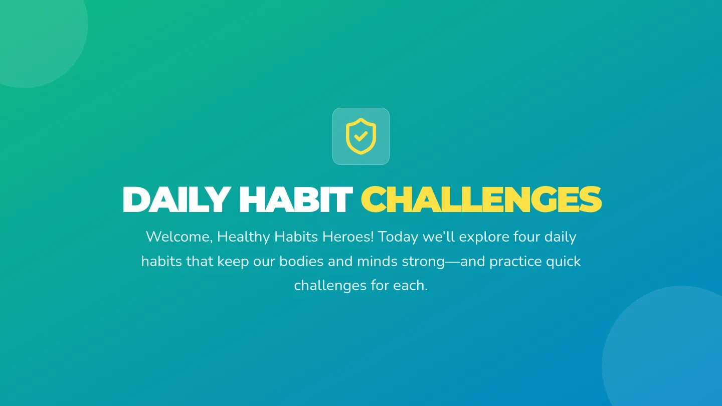 Daily Habit Challenges Slides