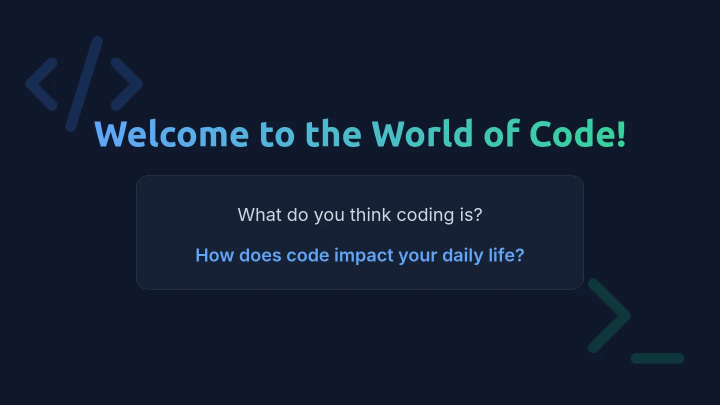 Introduction to Coding Slide Deck