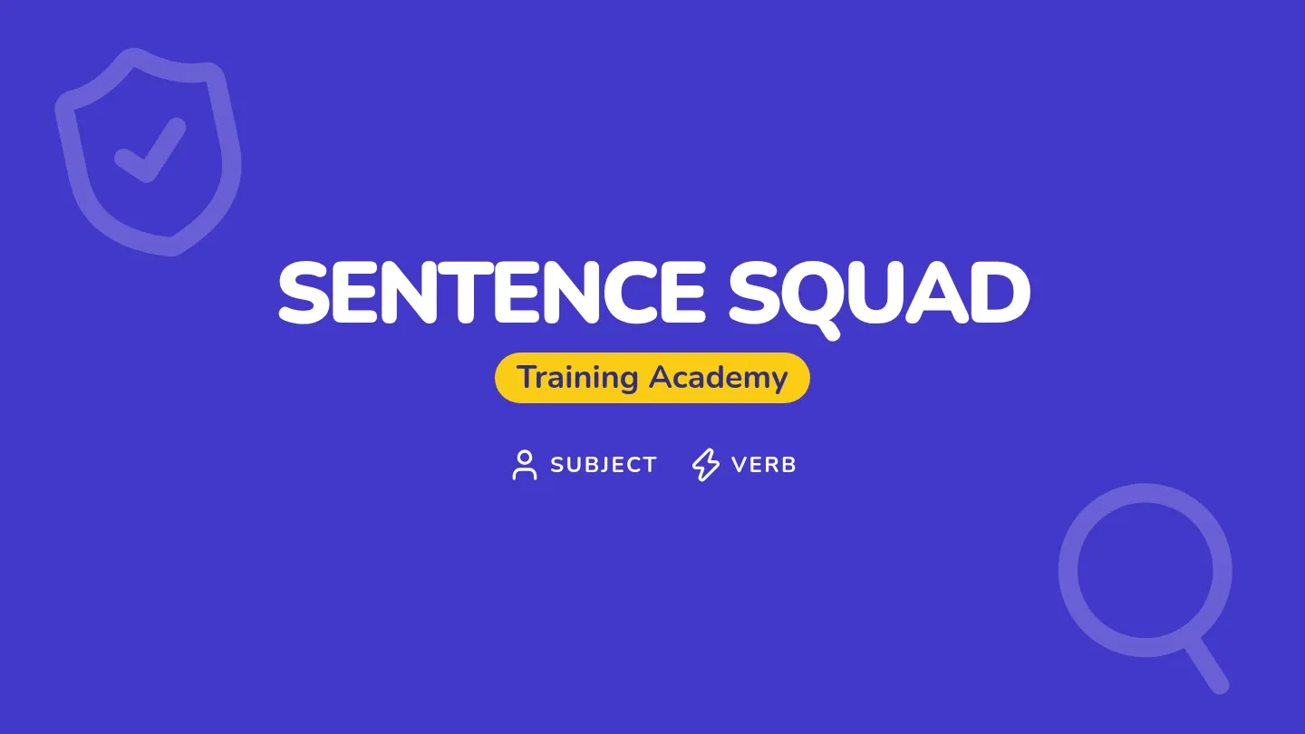 Sentence Squad Slides