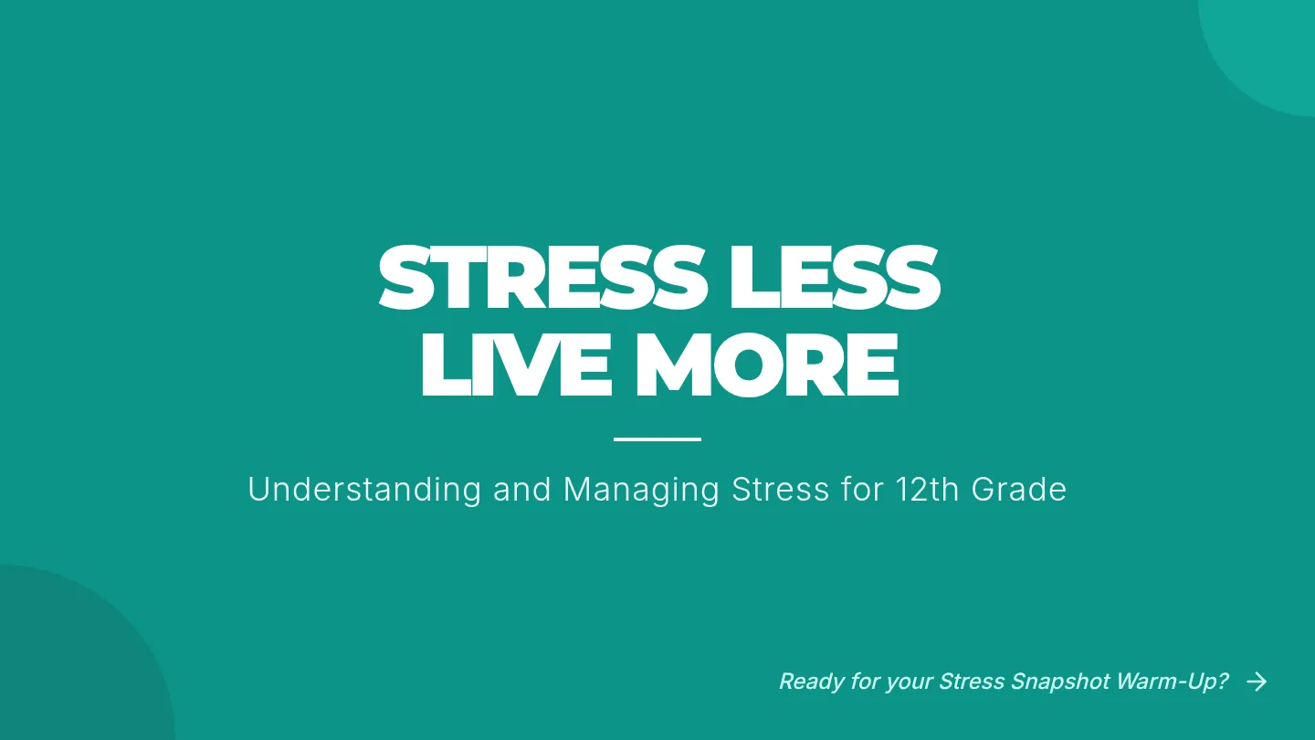 Stress Less Slides