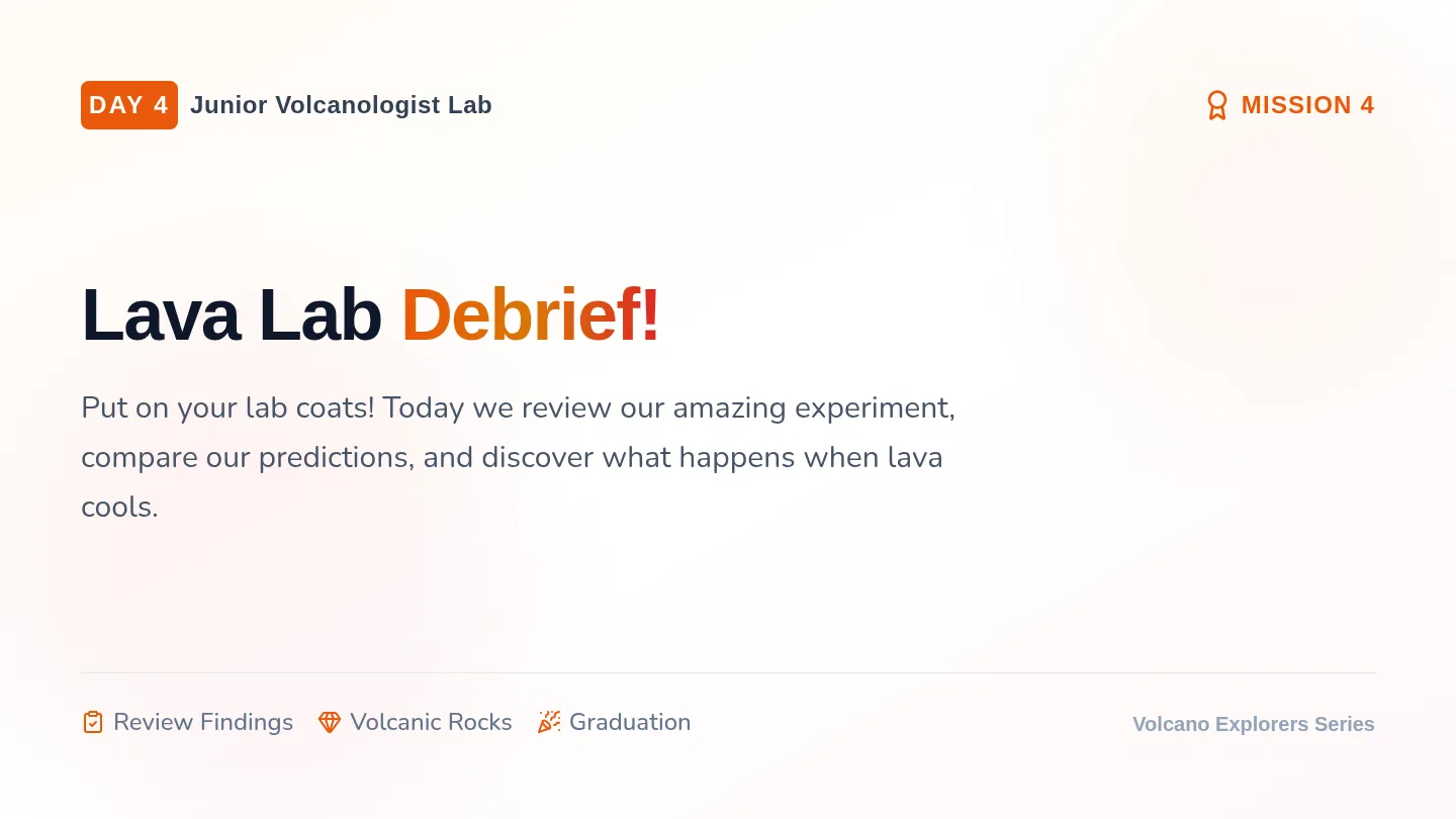 Lava Lab Debrief Slides