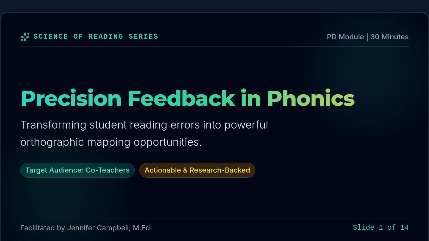 Precision Phonics Feedback Slides