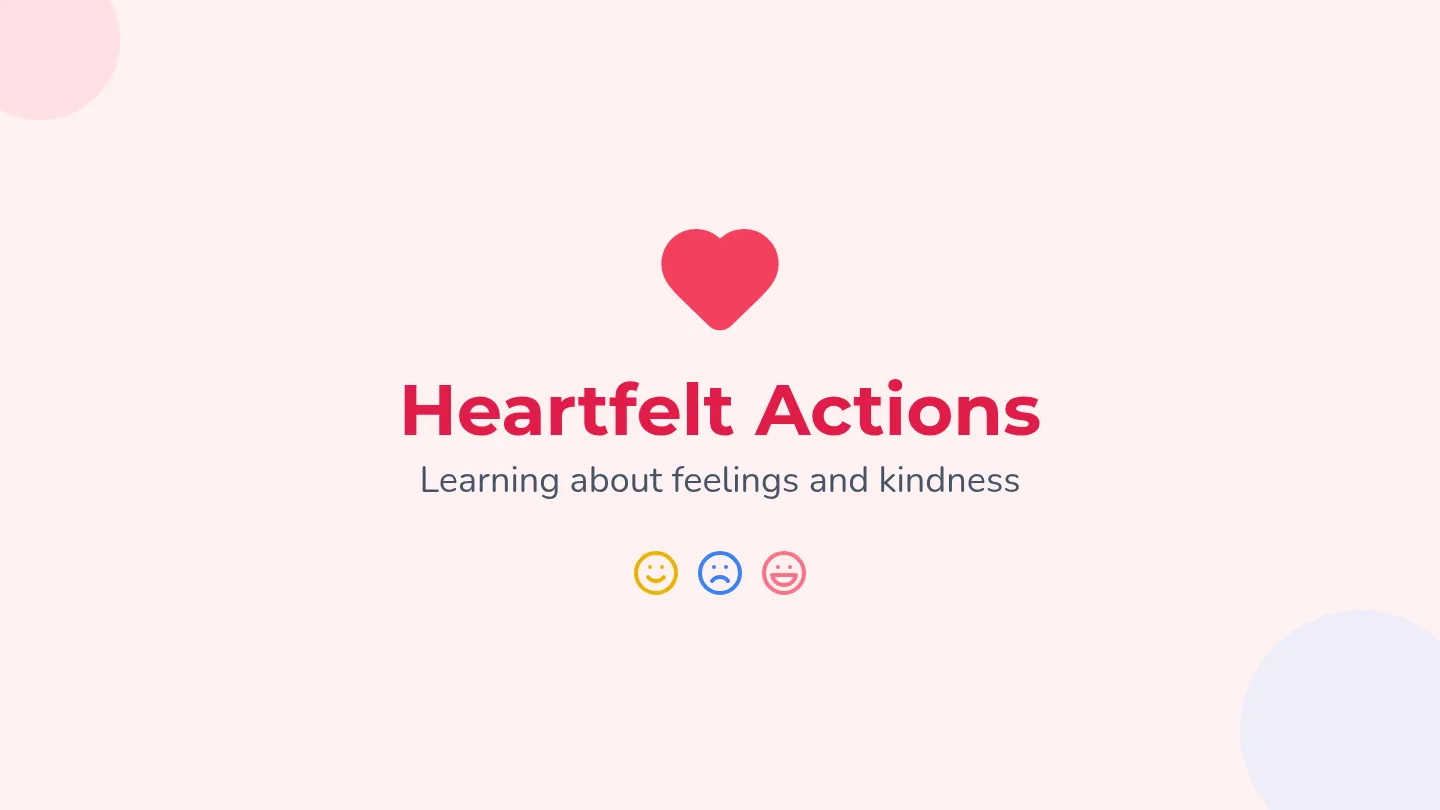 Heartfelt Actions Slides
