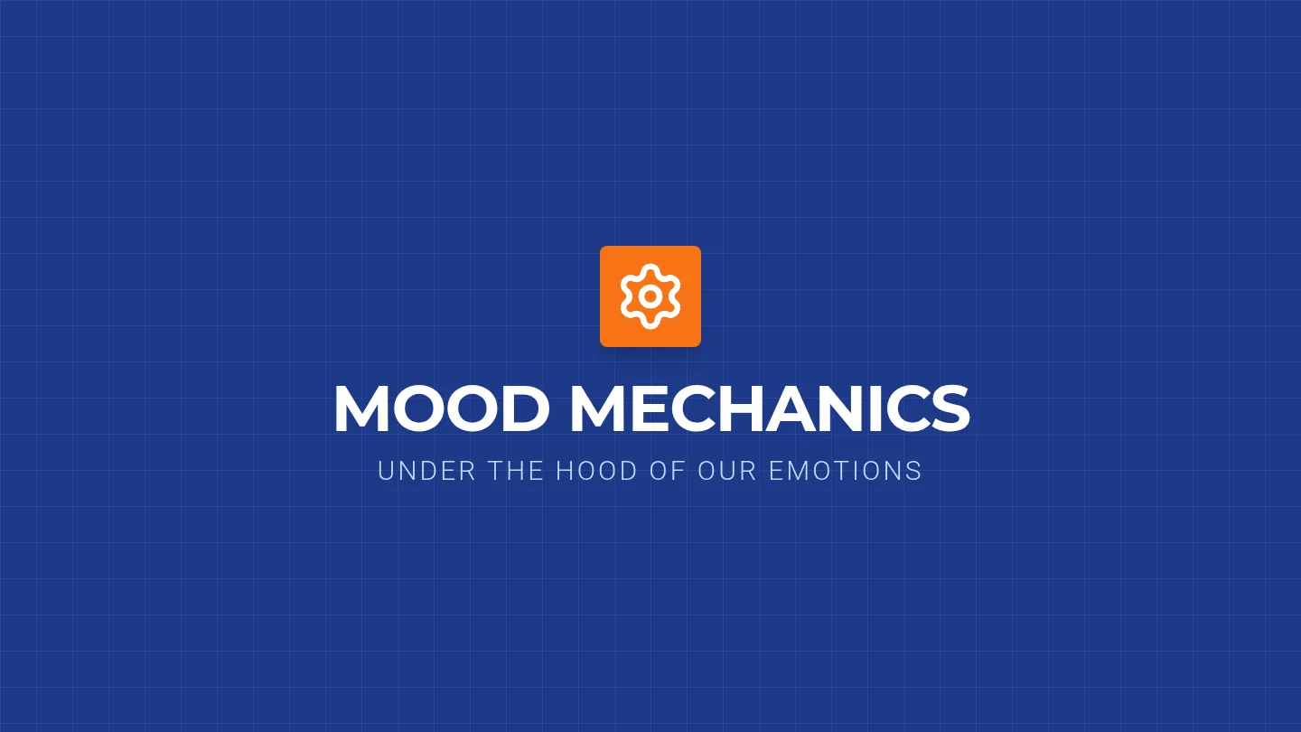Mood Mechanics Slides