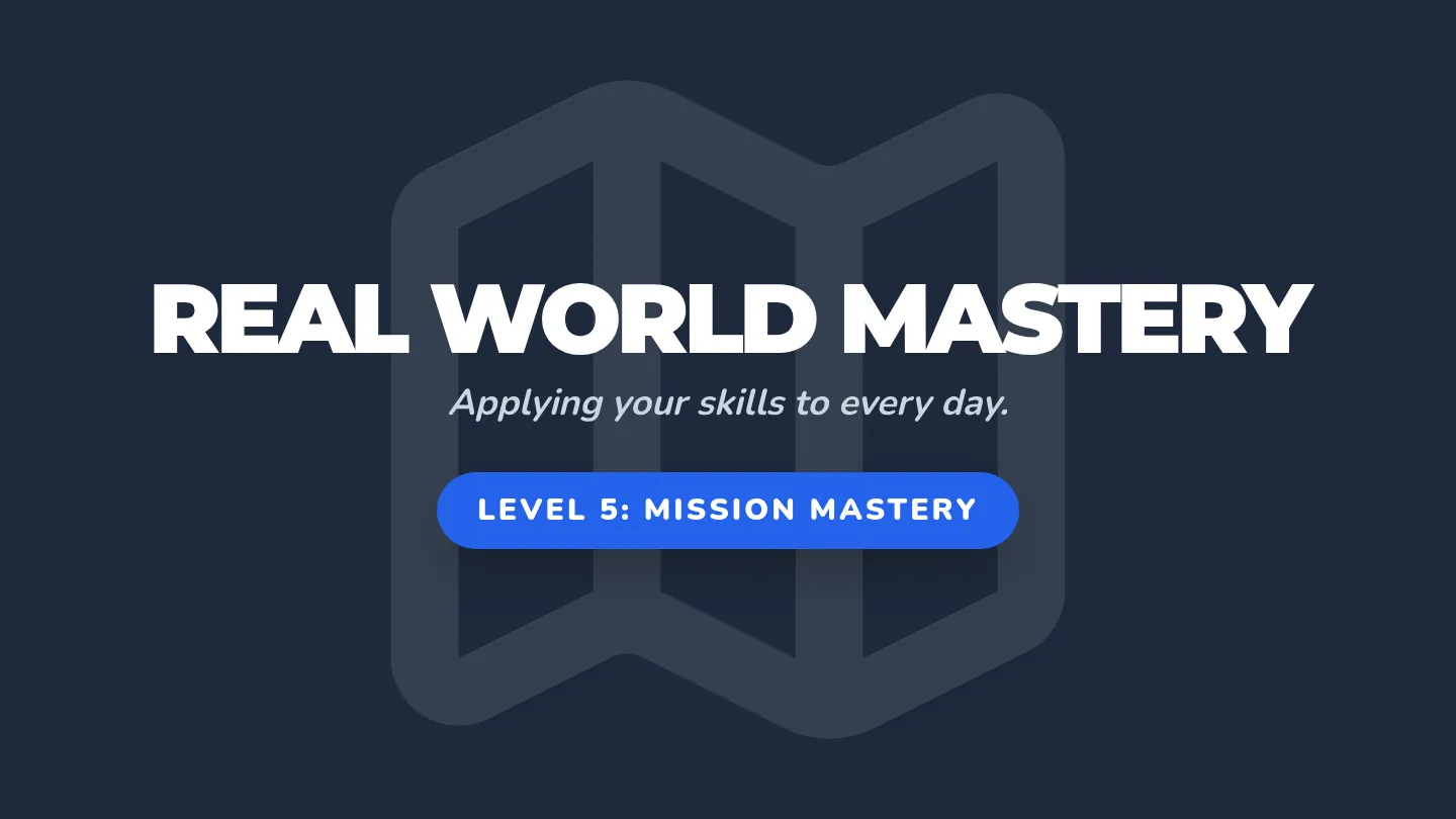 Real World Mastery Slides