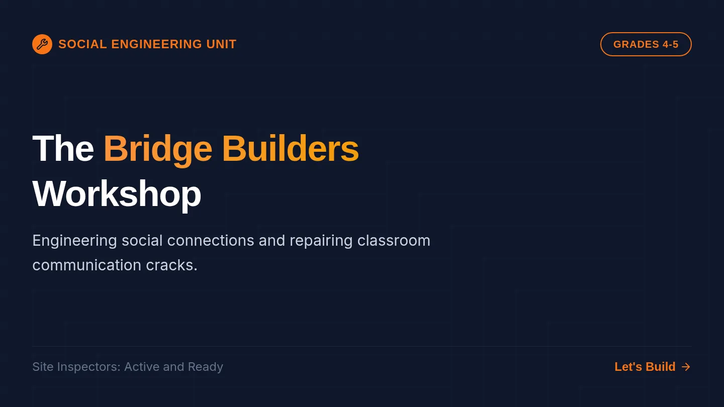 Bridge Builders Slides