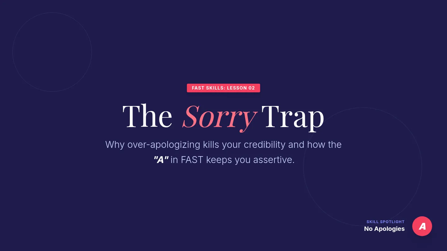 The Sorry Trap Slides