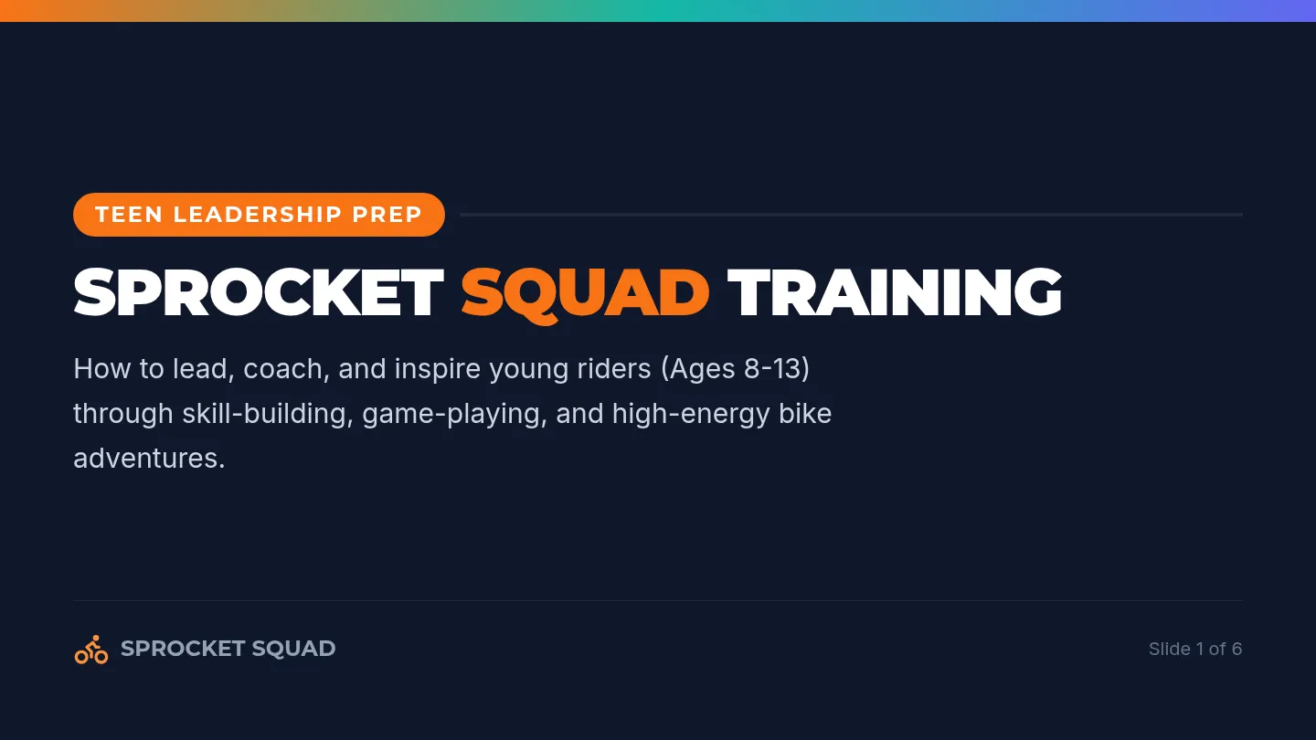 Sprocket Squad Training Slides