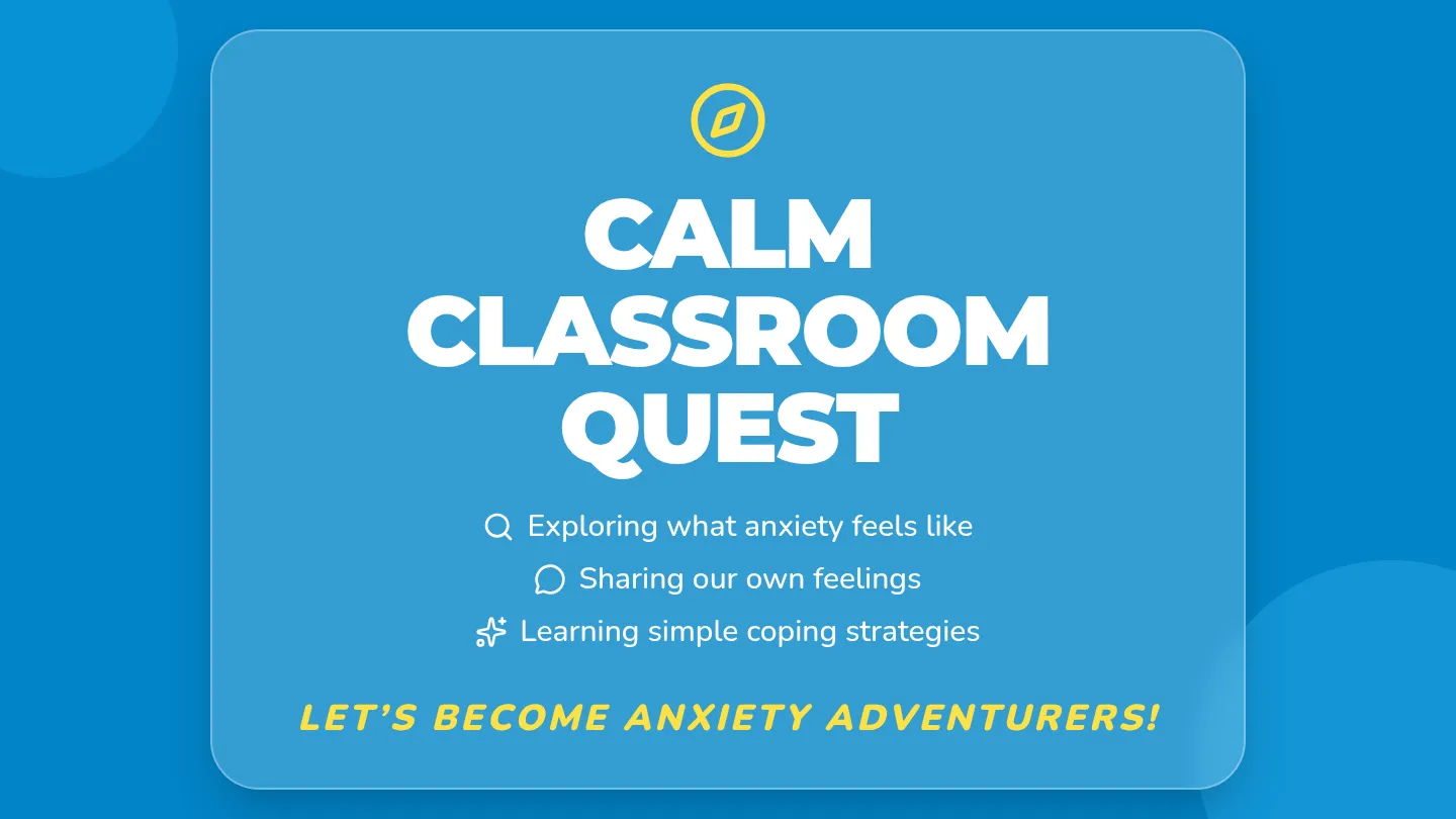 Calm Classroom Quest Slide Deck