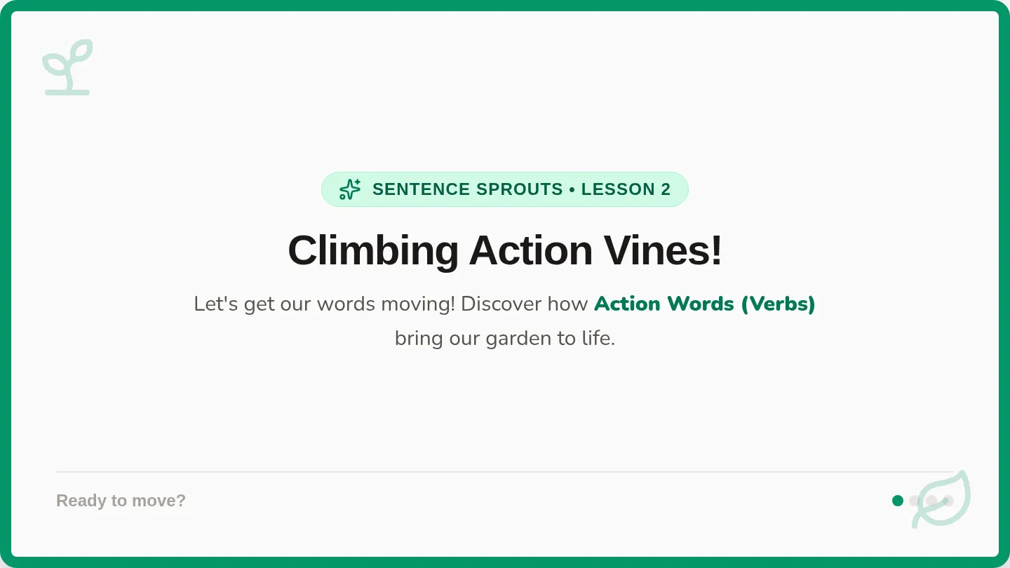 Action Vines Slides