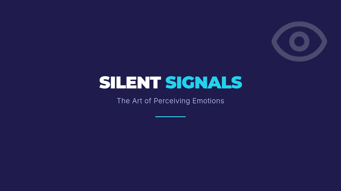 Silent Signals Slides