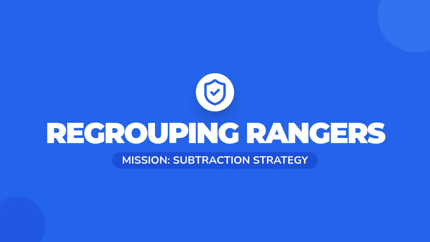 Regrouping Rangers Slides