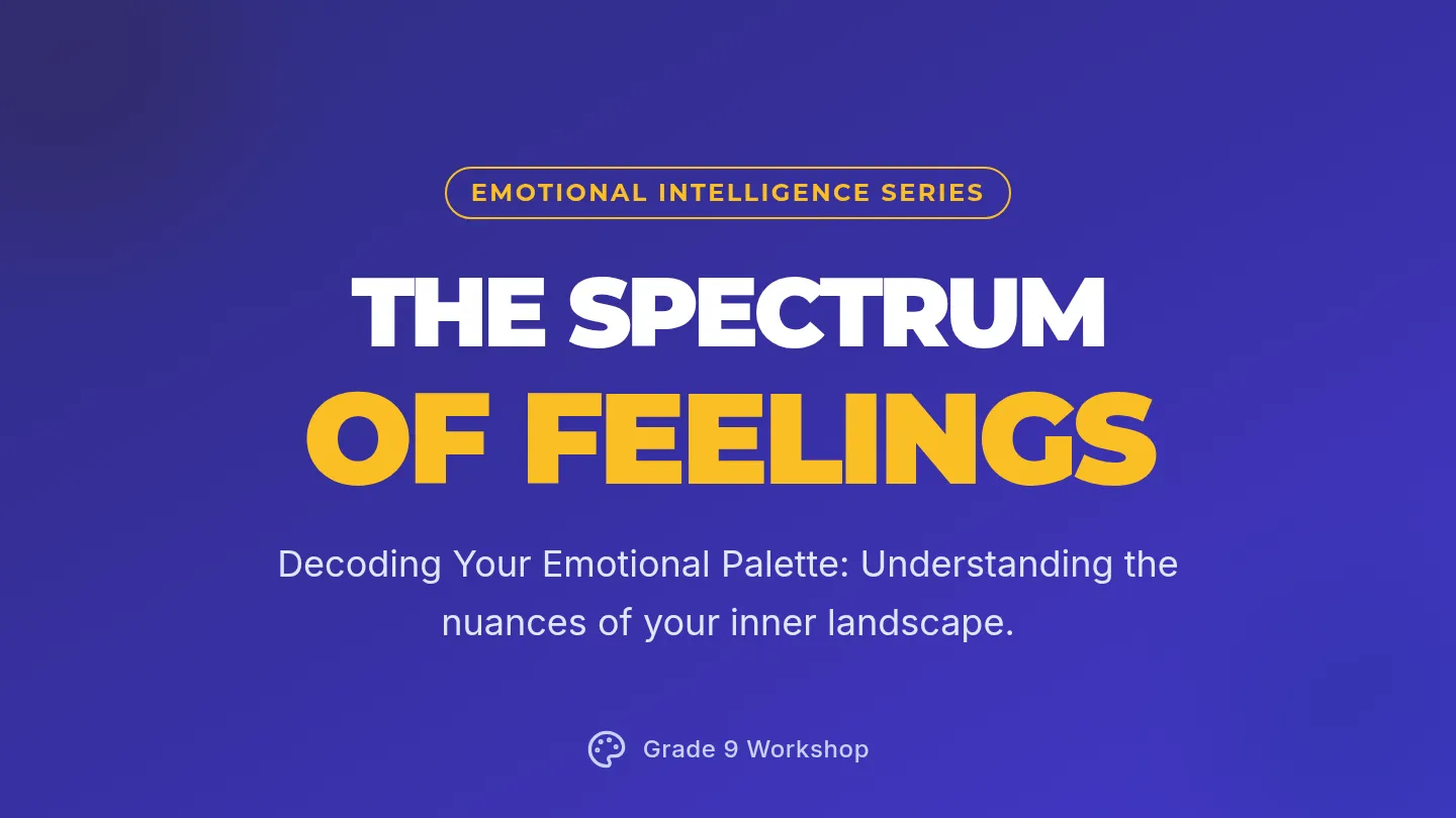 Spectrum of Feelings Slides