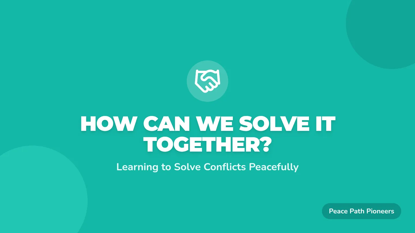 Solving Conflicts Together Presentation