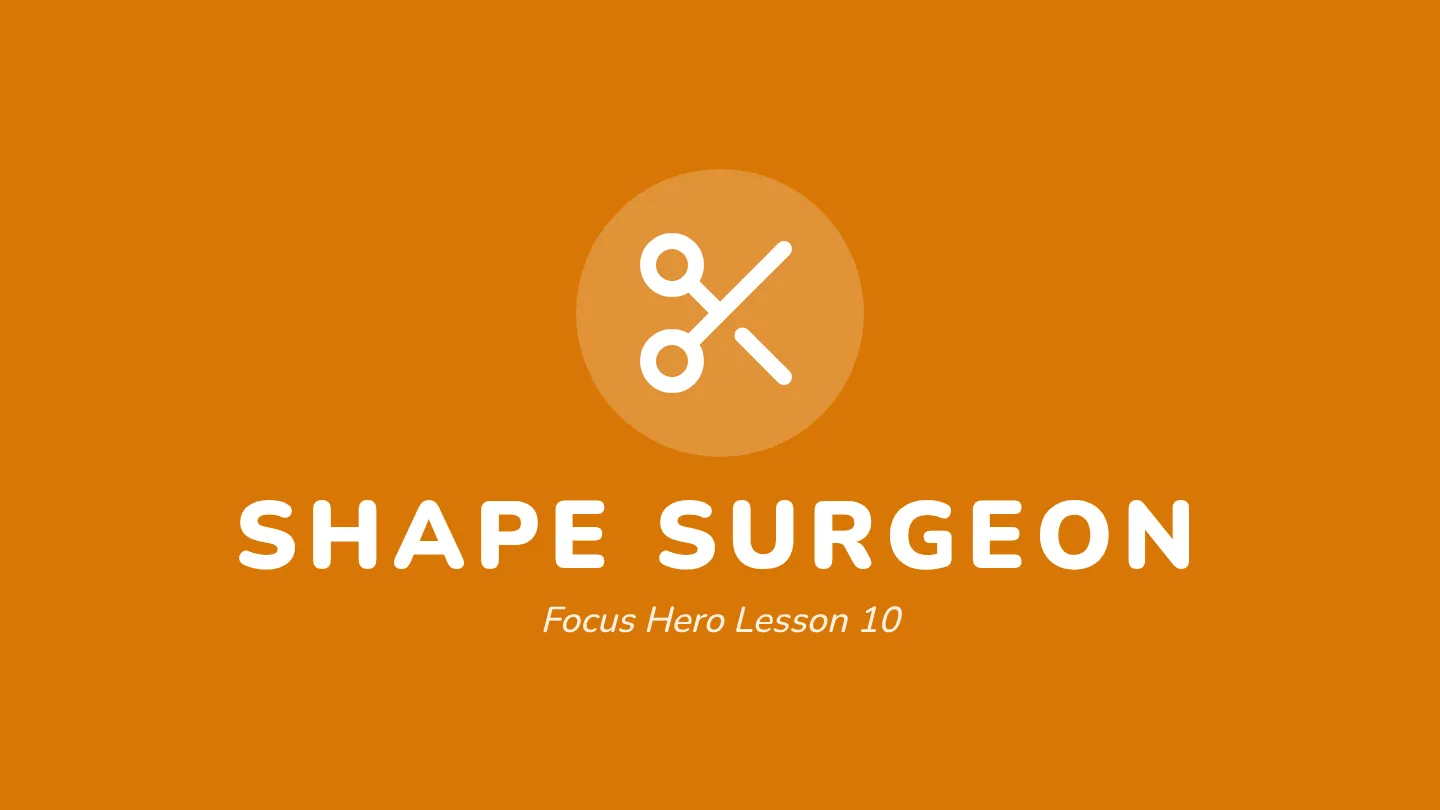 Shape Surgeon Slides