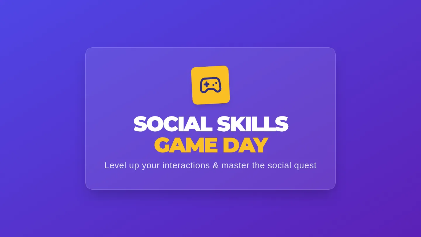 Social Skills Game Day Slides