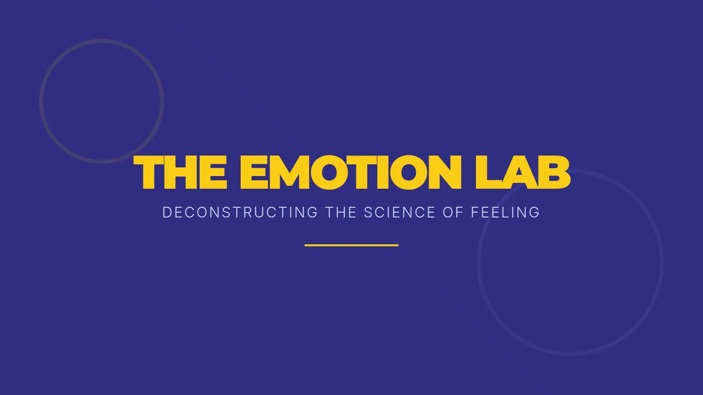 The Emotion Lab Slides