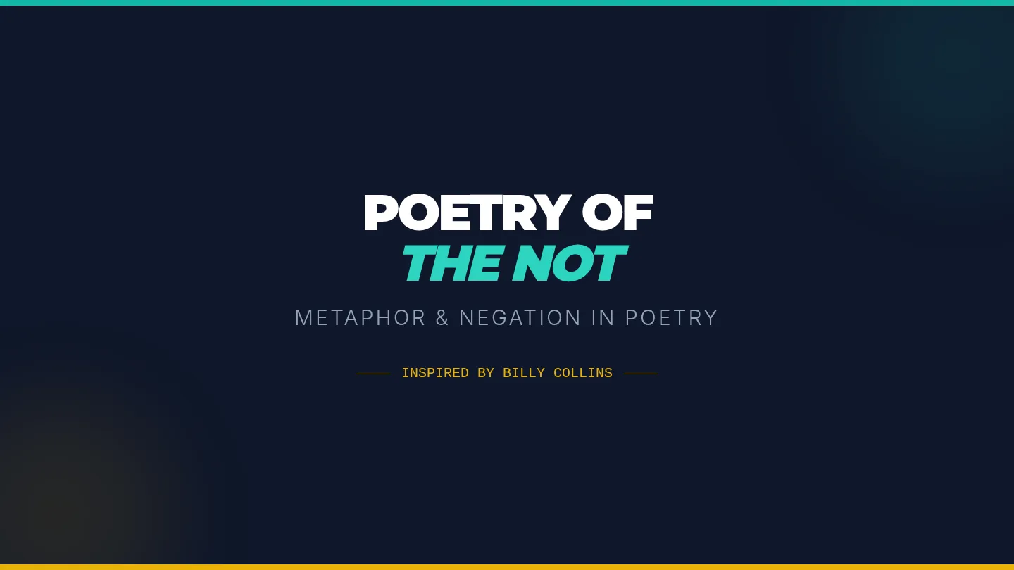 Poetry of the Not Slides