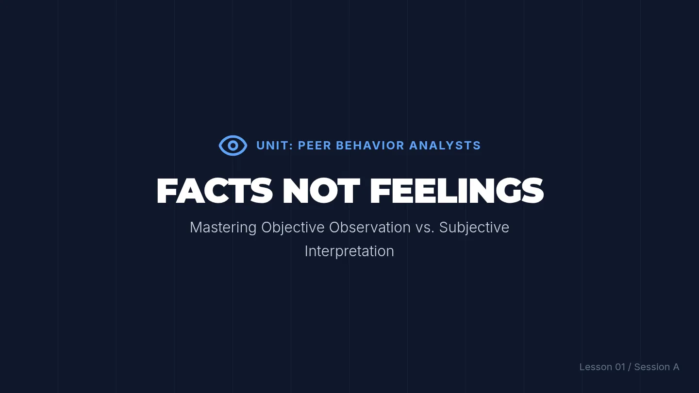 Facts Not Feelings Slides