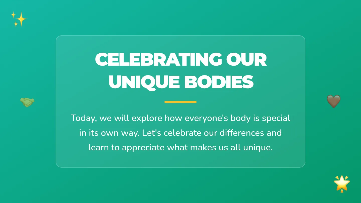 Celebrating Our Unique Bodies Slides